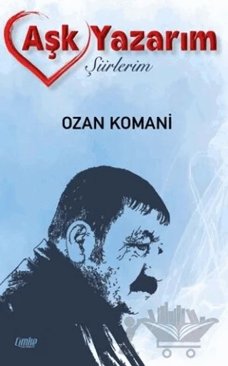 Aşk Yazarım – İsmail Koman – Çimke Yayınevi kitap kapağı