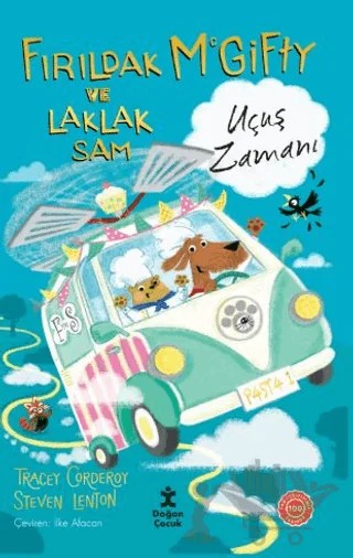 Fırıldak Mcgıfty ve Laklak Sam – Uçuş Zamanı – Tracey Corderoy – Doğan Çocuk kitap kapağı