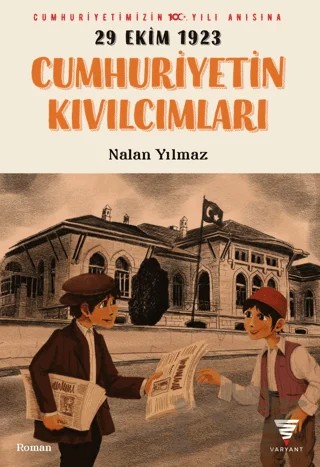 Cumhuriyetin Kıvılcımları – Nalan Yılmaz – Varyant Yayıncılık kitap kapağı