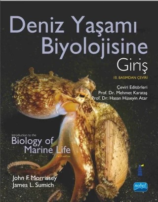 DENİZ YAŞAMI BİYOLOJİSİNE GİRİŞ - To The Biology of Marine Life – John F. Morrissey, James L. Sumich – Nobel Akademik Yayıncılık kitap kapağı