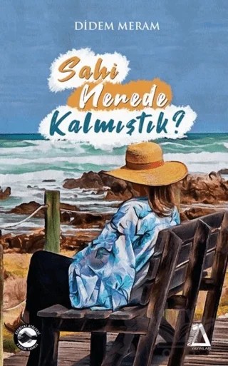 Sahi Nerede Kalmıştık? – Didem Meram – Sisyphos Yayınları kitap kapağı