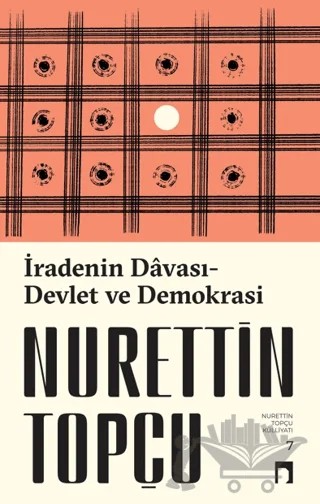 İradenin Davası / Devlet ve Demokrasi – Nurettin Topçu – Dergah Yayınları kitap kapağı
