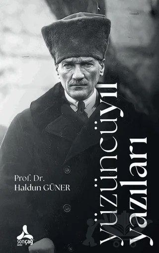 Yüzüncü Yıl Yazıları – Haldun Güner – Sonçağ Yayınları kitap kapağı