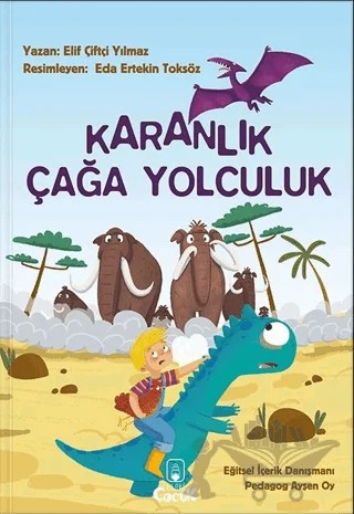 Karanlık Çağa Yolculuk – Elif Çiftçi Yılmaz – Floki Çocuk kitap kapağı