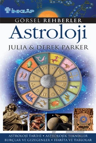 Görsel Rehberler - Astroloji – Julia Parker – İnkılap Kitabevi kitap kapağı