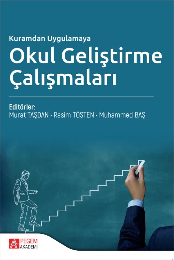 Kuramdan Uygulamaya Okul Geliştirme Çalışmaları – Pegem Akademi Yayıncılık kitap kapağı