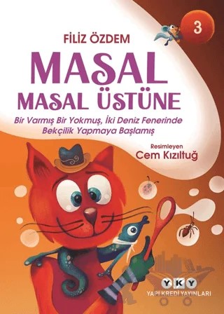 Masal Masal Üstüne – 3 – Filiz Özdem – Yapı Kredi Yayınları kitap kapağı
