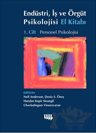 Endüstri, İş ve Örgüt Psikolojisi El Kitabı – Kolektif – Literatür Yayıncılık kitap kapağı
