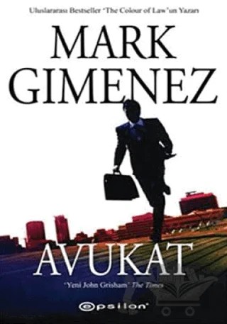 Avukat – Mark Gimenez – Epsilon Yayınevi kitap kapağı