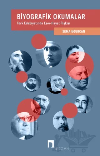 Biyografik Okumalar – Sema Uğurcan – Dergah Yayınları kitap kapağı