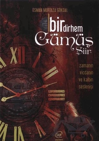 Bir Dirhem Gümüş – Osman Murtaza Gökdal – Çizge Yayınevi kitap kapağı