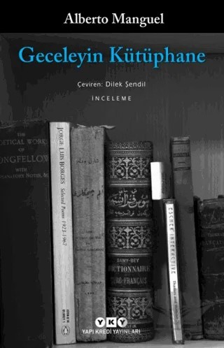 Geceleyin Kütüphane – Alberto Manguel – Yapı Kredi Yayınları kitap kapağı
