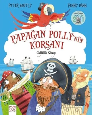 Papağan Polly'nin Korsanı – Penny Dann, Peter Bently – 1001 Çiçek Kitaplar kitap kapağı