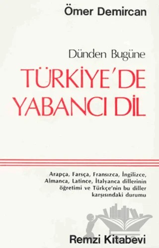 Dünden Bugüne Türkiye’de Yabancı Dil – Ömer Demircan – Remzi Kitabevi kitap kapağı