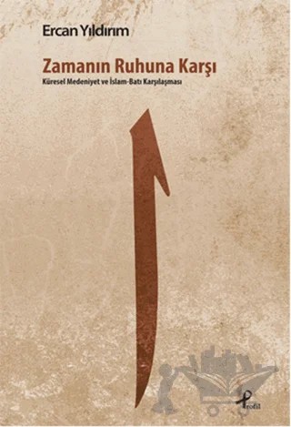 Zamanın Ruhuna Karşı – Ercan Yıldırım – Profil Kitap kitap kapağı