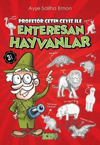 Enteresan Hayvanlar – Ayşe Saliha Emon – Acayip Kitaplar kitap kapağı