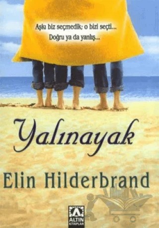 Yalınayak – Elin Hilderbrand – Altın Kitaplar kitap kapağı