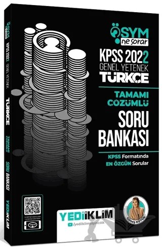 2022 KPSS Türkçe ÖSYM Ne Sorar Soru Bankası Çözümlü – Güneş Kütük – Yediiklim Yayınları kitap kapağı