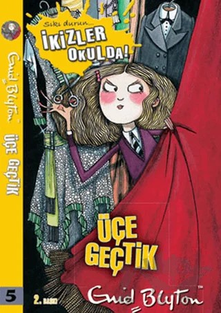 İkizler Okulda 5: Üçe Geçtik – Enid Blyton – Doğan Egmont Yayıncılık kitap kapağı