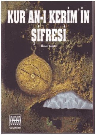 Kur’an-ı Kerim’in Şifresi – Ömer Çelakıl – Sınır Ötesi Yayınları kitap kapağı