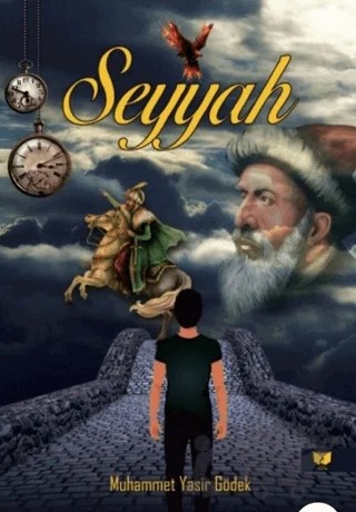 Seyyah – Muhammet Yasir Gödek – Ateş Yayınları kitap kapağı