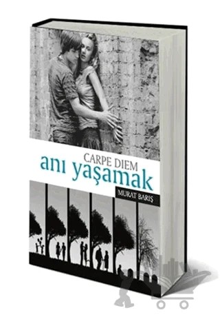Anı Yaşamak - Carpe Diem – Murat Barış – Sokak Kitapları Yayınları kitap kapağı