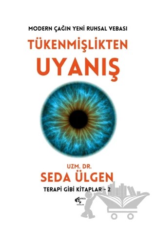 Tükenmişlikten Uyanış – Seda Ülgen – Papirüs Yayınevi kitap kapağı