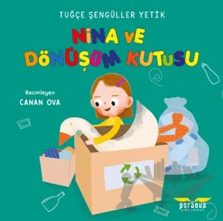 Nina ve Dönüşüm Kutusu – Tuğçe Şengüller Yetik – Perseus kitap kapağı