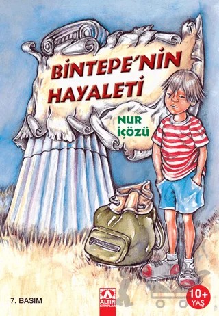 Bintepe’nin Hayaleti – Nur İçözü – Altın Kitaplar kitap kapağı