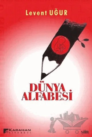 Dünya Alfabesi – Levent Uğur – Karahan Kitabevi kitap kapağı