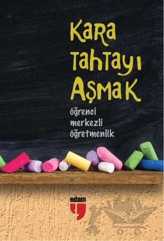 Kara Tahtayı Aşmak – Alparslan Durmuş, Ayhan Başak, Halil Ekşi, İbrahim Hakan KARATAŞ, Mustafa Otrar, Neriman Gökçegöz Karatekin, Pınar Koç Yıldırım – EDAM kitap kapağı