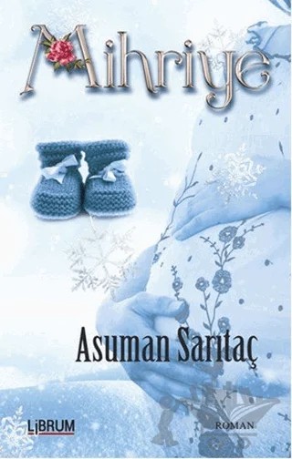 Mihriye – Asuman Sarıtaç – Librum Kitap kitap kapağı