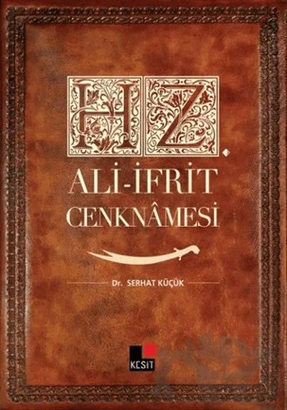 Hz. Ali - İfrit Cenknamesi – Serhat Küçük – Kesit Yayınları kitap kapağı