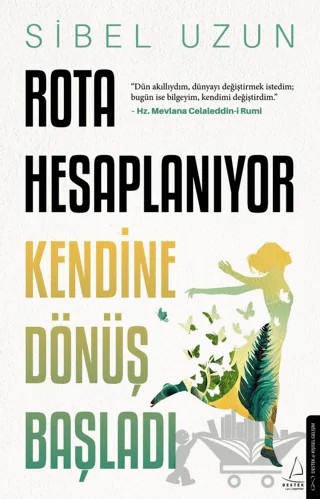 Rota Hesaplanıyor – Sibel Uzun – Destek Yayınları kitap kapağı