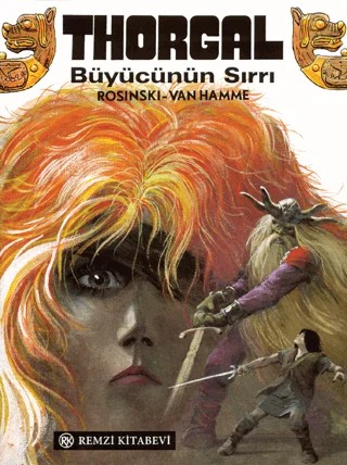 Thorgal Büyücünün Sırrı – Jean Van Hamme – Remzi Kitabevi kitap kapağı
