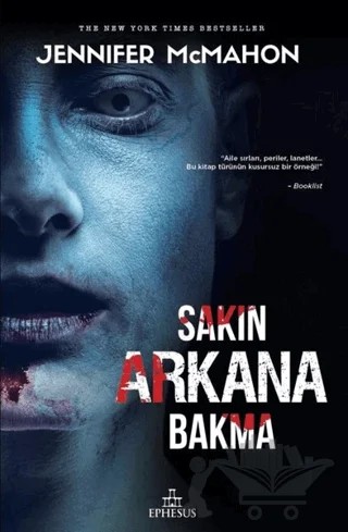 Sakın Arkana Bakma – Jennifer McMahon – Ephesus Yayınları kitap kapağı