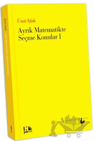Ayrık Matematikte Seçme Konular 1 – Ümit Işlak – Nesin Matematik Köyü kitap kapağı