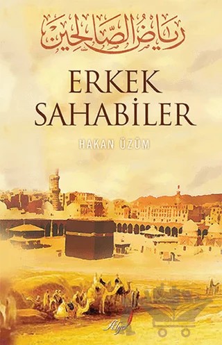 Erkek Sahabiler – Hakan Üzüm – Alya Yayınları kitap kapağı