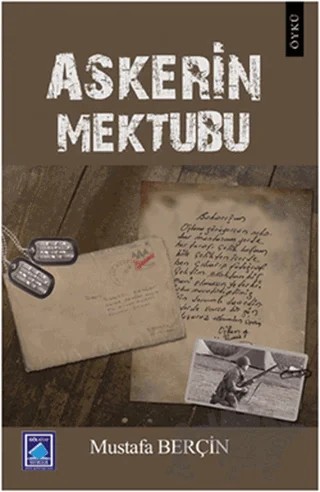 Askerin Mektubu – Mustafa Berçin – Göl Yayıncılık kitap kapağı