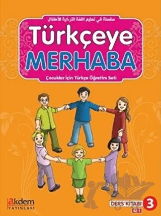 Türkçeye Merhaba A2-1 Ders Kitabı + Çalışma Kitabı – Abdurrahim Elveren, Hulusi Gürbüz – Akdem Yayınları kitap kapağı