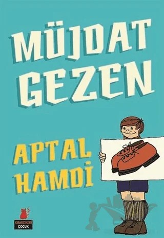 Aptal Hamdi – Müjdat Gezen – Kırmızı Kedi Çocuk kitap kapağı