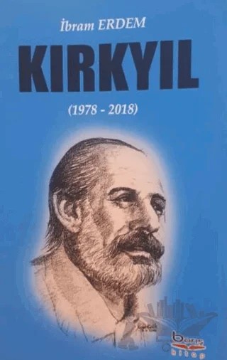 Kırkyıl (1978 - 2018) – İbram Erdem – Barış Kitap kitap kapağı