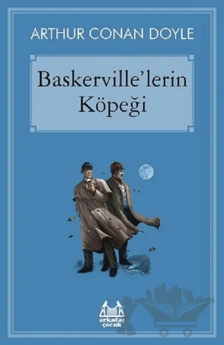 Baskerville’lerin Köpeği – Sir Arthur Conan Doyle – Arkadaş Yayınları kitap kapağı