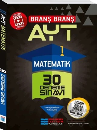 AYT Branş Branş Video Çözümlü Matematik 30 Deneme Sınavı – Ali İhsan Özkan, Cafer Tayyar Demirhan – Evrensel İletişim Yayınları kitap kapağı