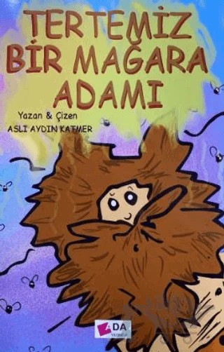 Tertemiz Bir Mağara Adamı – Aslı Aydın Katmer – Ada Yayınları kitap kapağı