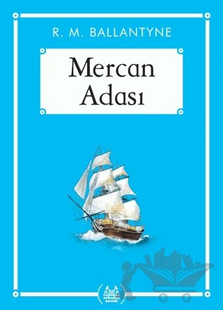 Mercan Adası – R. M. Ballantyne – Arkadaş Yayınları kitap kapağı