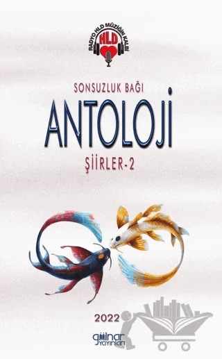 Radyo Hld Sonsuzluk Bağı Antoloji Şiirler - 2 – Kolektif – Gülnar Yayınları kitap kapağı