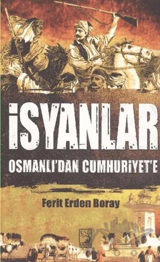 İsyanlar – Ferit Erden Boray – Kamer Yayınları kitap kapağı