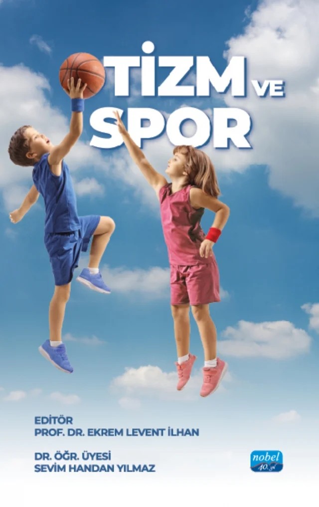 Otizm ve Spor – Sevim Handan Yılmaz – Nobel Akademik Yayıncılık kitap kapağı