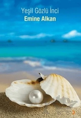 Yeşil Gözlü İnci – Emine Alkan – Cinius Yayınları kitap kapağı